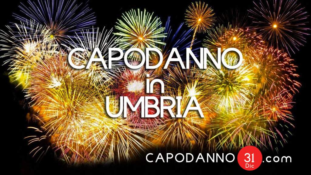 Capodanno in Umbria Capodanno